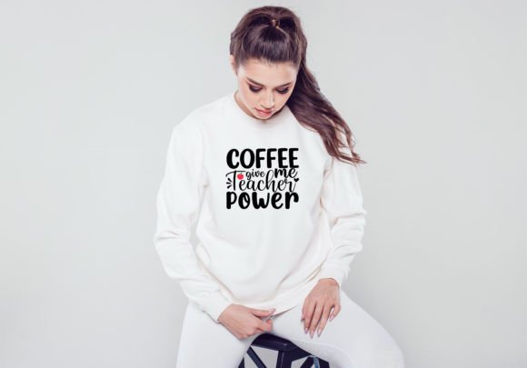 Coffee Give Me Teacher Power SVG: A Designer's Review