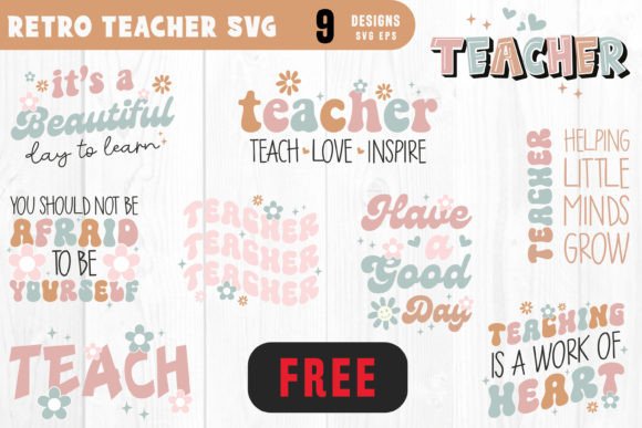 Free Retro Teacher Quotes SVG Bundle