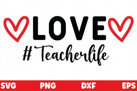 Love Teacher - Perfect for Valentine's Day