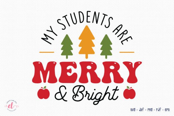 My Students Are Merry Bright SVG: A Festive Embroidery Gem