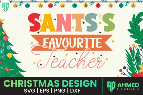 Review: Santa's Favourite Teacher Christmas SVG