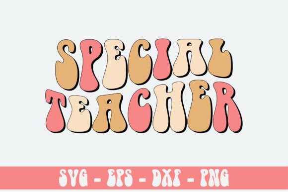 Special Teacher Retro Svg Design Review