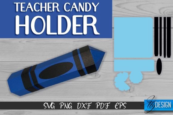 Teacher Candy Holder SVG: A Charming Design for Gifts