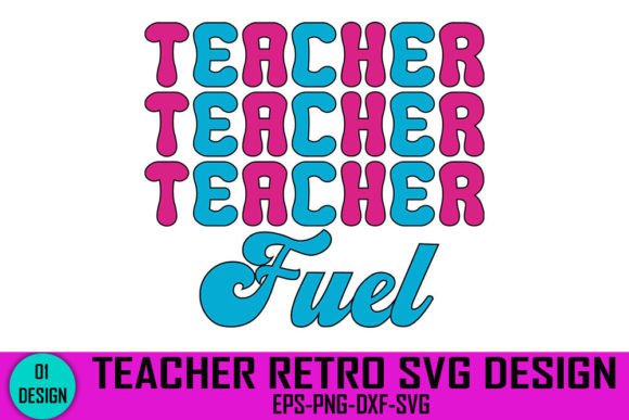 Teacher Fuel - A Retro SVG Design for Embroidery