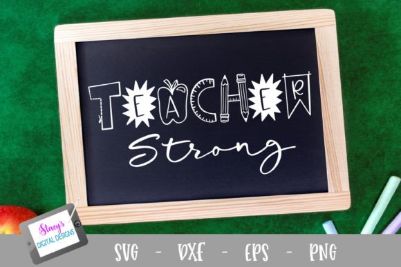 Teacher Strong SVG: A Tribute to Educators