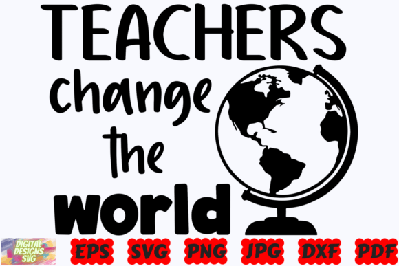 Teachers Change the World SVG for Embroidery