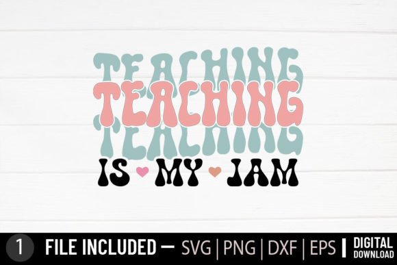 Teaching is My Jam - A Retro SVG for Educators
