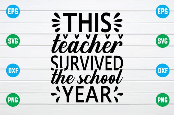 This Teacher Survived the School Year
